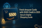 Fresh Amazon Cards with $500 Credit in 2025 (1).jpg